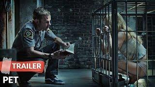 Pet (2016) Trailer HD | Dominic Monaghan | Ksenia Solo