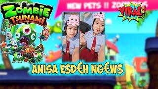 Anisa E$d€h Ng€w$ || Gameplay Zombie Tsunami