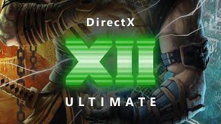 DirectX 12 Ultimate  Huge Update for Gamers