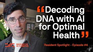 How AI is Helping Decode the Genome Ft. Lucid Genomics - Resident Spotlight #4