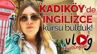 Vlog #1 - Kadıköy'de İngilizce Kursu Bulduk - Just English Dil Okulları #JustEnglish