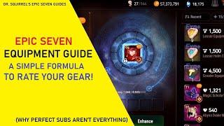 Epic Seven Equipment Guide - A Simple Formula to Rate Your Own Gear [Epic Seven Guides]