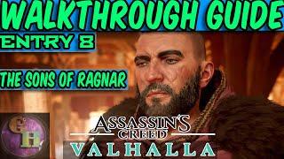 ASSASSIN'S CREED VALHALLA WALKTHROUGH GUIDE - THE SONS OF RAGNAR