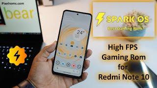 Spark OS: Android 13 Gaming ROM For Redmi Note 10 (Mojito) 