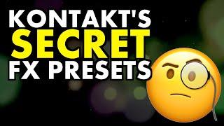 KONTAKT'S SECRET FX PRESETS - AUDIO PLUGIN DEALS