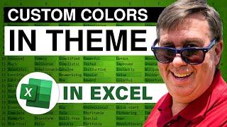 Excel - Create custom Theme Colors: Episode 1680