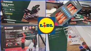 ️‍LIDL BRICOLAGE ARRIVAGE PARKSIDE 6 juin 2024