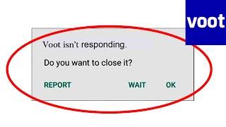 Voot App isn't Responding Error in Android & Ios - Voot Not Working Problem