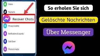 So stellen Sie gelöschte Nachrichten im Messenger wieder her (2024) Gelöschte Facebook-Nachrichten