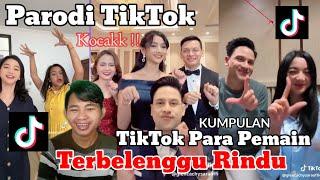 TikTok Para Pemain Terbelenggu Rindu Terbaru Parodi Kumpulan TikTok Trending 2024