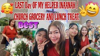 LAST DAY OF MY HELPER INAANAK  |  CHURCH GROCERY AND LUNCH | AnnaJoe VLOGS