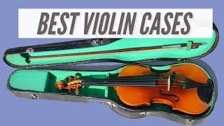 How to Choose the Best Violin Case? Different Brands Reviews