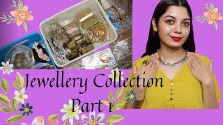 Jewellery Collection | How I Organize my Jewellery | Part 1 | MAKEUPFASHIONREVIVAL