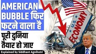 American bubble about to burst ||Case study of American market