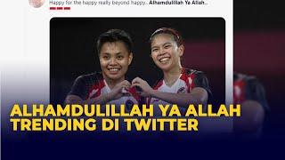 Sambut Kemenangan Greysia/Apriyani, 'Alhamdulillah Ya Allah' Trending di Twitter Indonesia