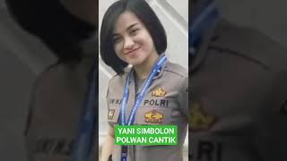 Yani Simbolon !!! Polwan Cantik #polwanmengabdi #shortviral