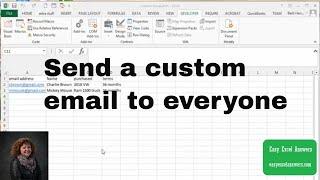Send a custom email to everyone on an Excel list.