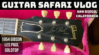 Guitar Safari Vlog: Vintage Gibson Les Paul Goldtop 1954!