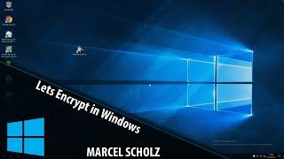 Lets Encrypt create/generate certificate on Windows (German) | Marcel Scholz