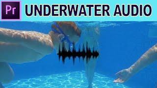 How To Make An Underwater Audio Effect | Adobe Premiere Pro Tutorial 2020
