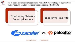 Zscaler Vs Palo Alto? @GuiNeT_Technologies  Build Future-Ready Security Skills for 2025.