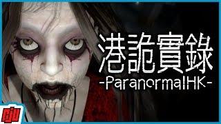 港詭實錄 Paranormal HK Part 4 (Ending) | Chinese Horror Game