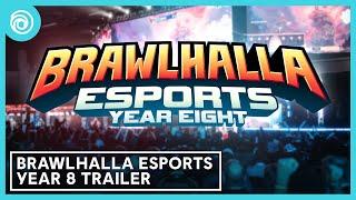 Brawlhalla - Esports Year 8 Trailer