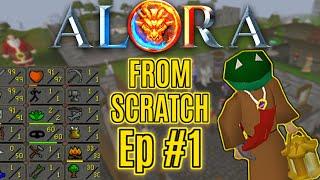 FRESH START ON THIS LEGENDARY SERVER! | FROM SCRATCH EP #1 - Alora RSPS