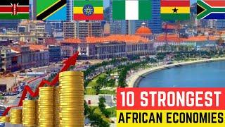 Top 10 Strongest Economies in Africa 2024 (Largest Economies)