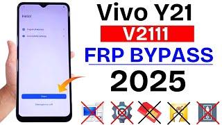 Vivo Y21 (V2111) Google/FRP Bypass Android 12 - Setting Not Open 2025 (Without Pc) 100% Working