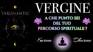 VERGINE⭐️ LA TUA EVOLUZIONE SPIRITUALE e MISSIONE DELL’ANIMA ⭐️ A che punto sei ?! #taromantic