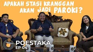 Poestaka EP 04: Apa bedanya Stasi dan Paroki?