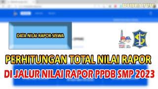 Hitung Total Nilai Rapor Siswa SD Kelas 6 Untuk Daftar di Jalur Nilai Rapor