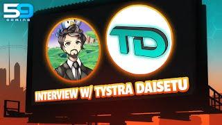 59Gaming Talks To TYSTRA DAISETSU! - Final Fantasy, Dokkan, Pokemon?!? He Fits Right In!