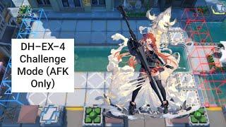 [Arknights] DH-EX-4 Challenge Mode (AFK Only)