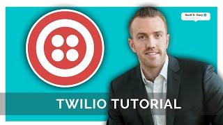 How To Use Twilio - Tutorial For Beginners