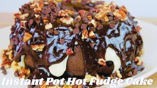 INSTANT POT SUPER DECADENT HOT FUDGE CAKE RECIPE