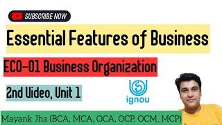 Essential Features Of Business| ECO-01 Business Organisation | ECO-01 Business Organization | eco01