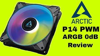 The Arctic P14 ARGB 0dB - 140mm of Colourful Performance, quietness!  Review & build.