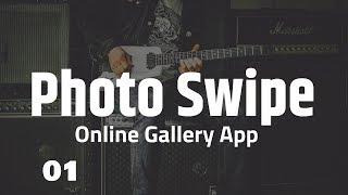 #1 Photo swipe Gallery App using Glide in Android Studio