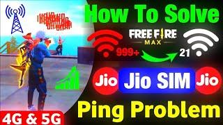 Free Fire Network Problem Jio Sim | Free Fire 999+ Problem Jio Sim |FreeFire Jio Sim Network Problem