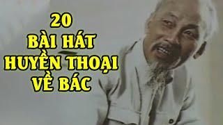 20 Ca Khúc Về Bác Hay Nhất Của NSND Thu Hiền | Những Bài Hát Huyền Thoại Một Thời