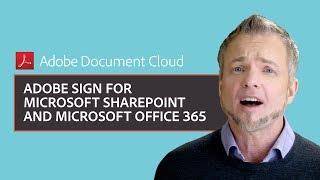 Adobe Sign for Microsoft SharePoint and Microsoft Office 365 | Adobe Acrobat