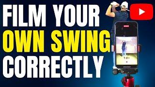 How To Correctly Film Your Own Golf Swing Using Just Your Phone!
