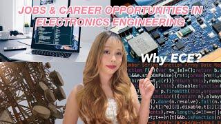 WHY TAKE UP ECE COURSE? JOBS AND CAREER OPPORTUNITIES FOR ELECTRONICS ENGINEERS