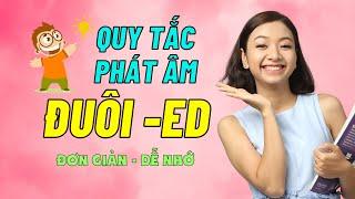 Quy tắc phát âm đuôi -ED chuẩn, đơn giản, dễ nhớ | KISS English