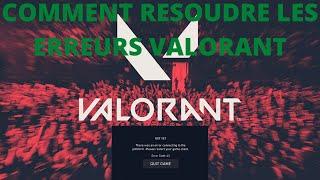 TUTO FR Comment resoudre les erreurs valorant