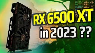 RX 6500 XT - ONE Year Later, a 4GB GPU still GOOD??