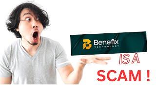 My Honest Review About Benefix Global | Benefix is A SCAM | Be warned