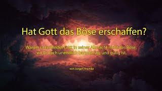 Hat Gott das Böse erschaffen?– Mysterium Bibel –  Sündenfall – Jesus – Luzifer – Sünde – Satan